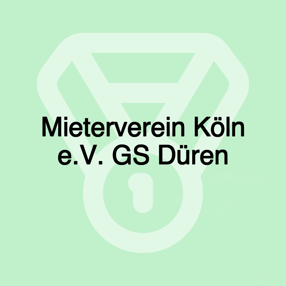 Mieterverein Köln e.V. GS Düren