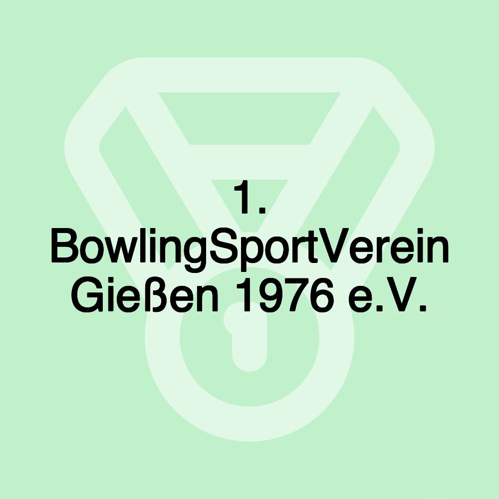 1. BowlingSportVerein Gießen 1976 e.V.