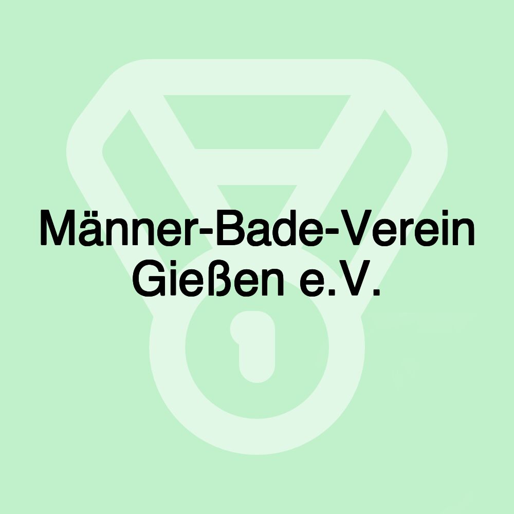 Männer-Bade-Verein Gießen e.V. Männer-Bade-Verein Gießen e.V.