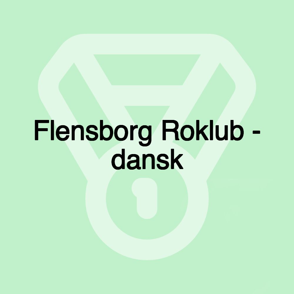 Flensborg Roklub - dansk