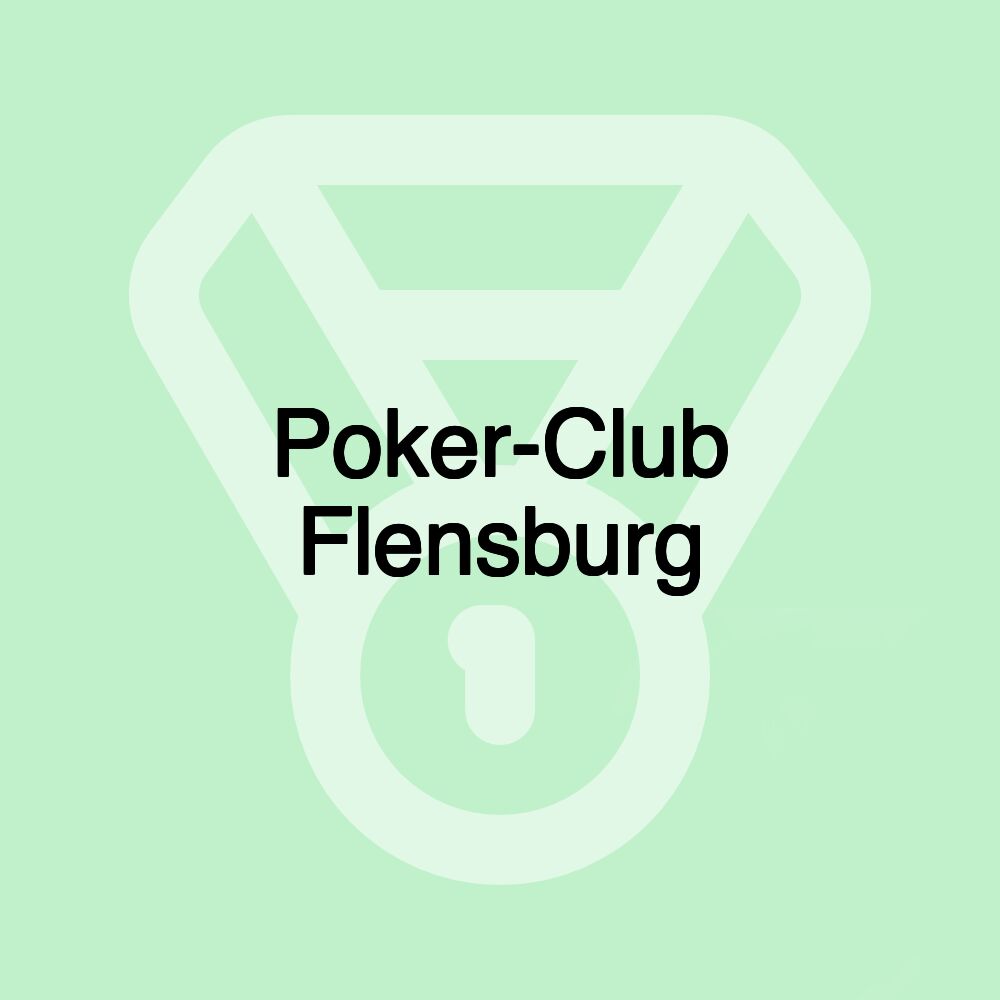 Poker-Club Flensburg Poker-Club Flensburg