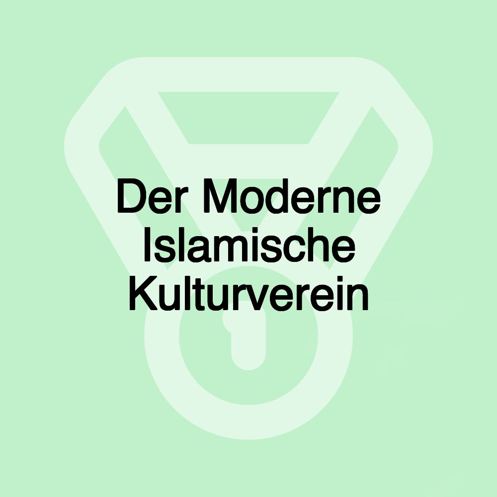 Der Moderne Islamische Kulturverein