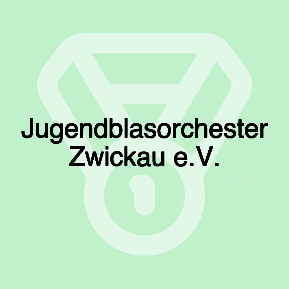 Jugendblasorchester Zwickau e.V.