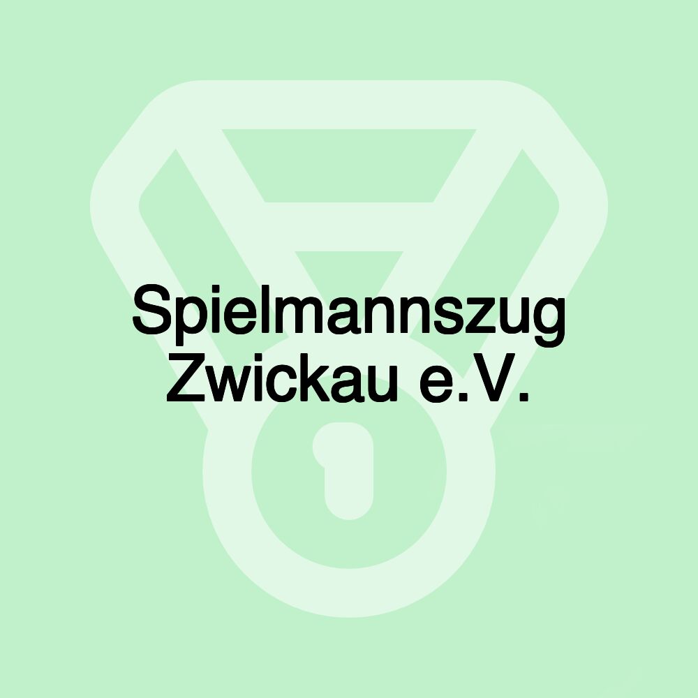 Spielmannszug Zwickau e.V.