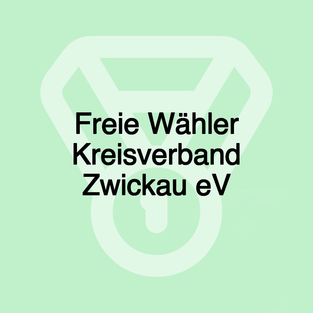 Freie Wähler Kreisverband Zwickau eV