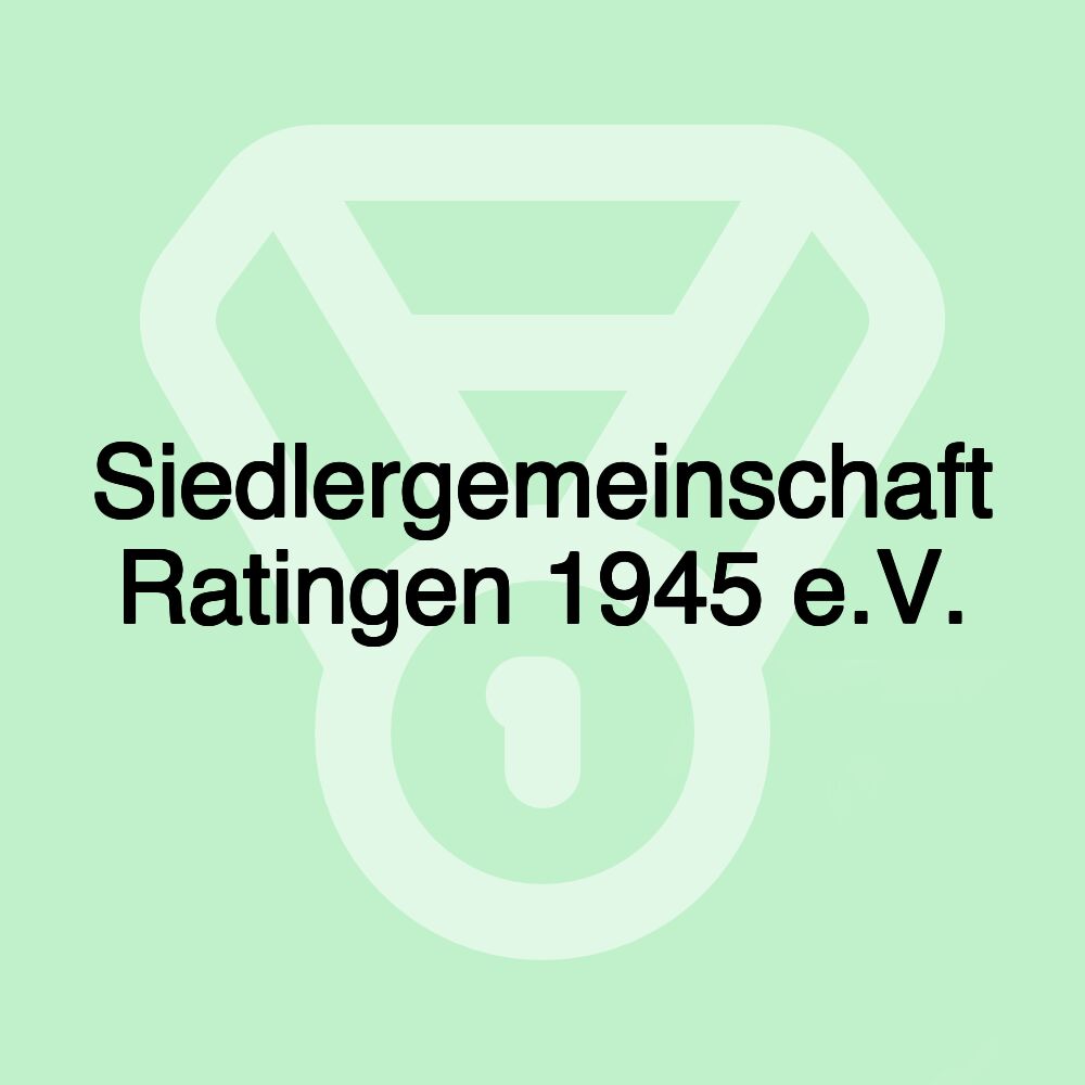 Siedlergemeinschaft Ratingen 1945 e.V.