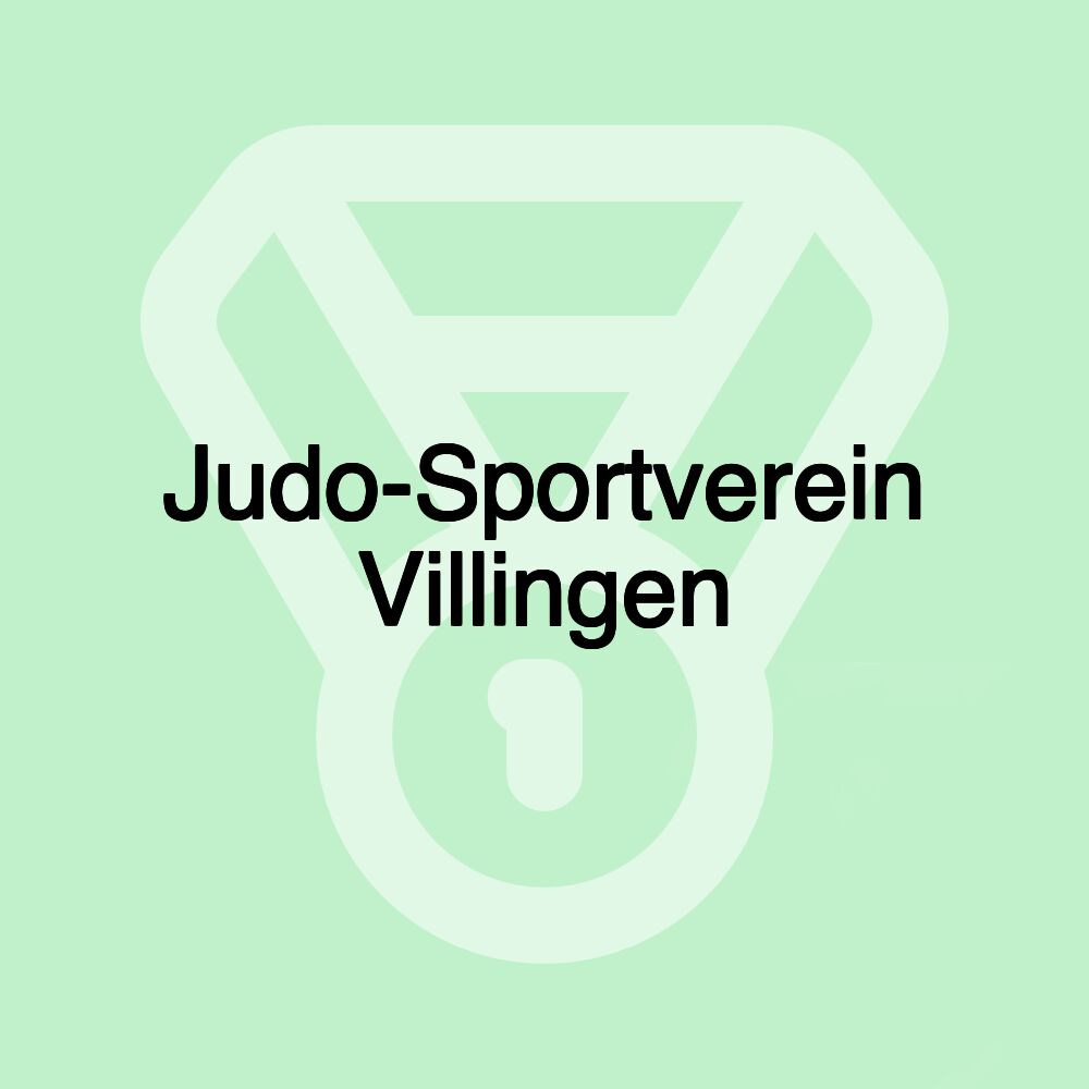 Judo-Sportverein Villingen Judo-Sportverein Villingen