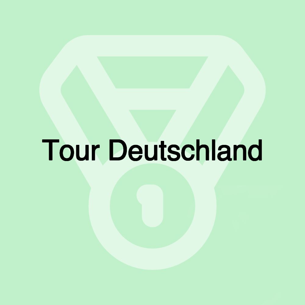 Tour Deutschland