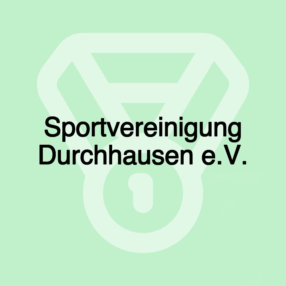 Sportvereinigung Durchhausen e.V. Sportvereinigung Durchhausen e.V.