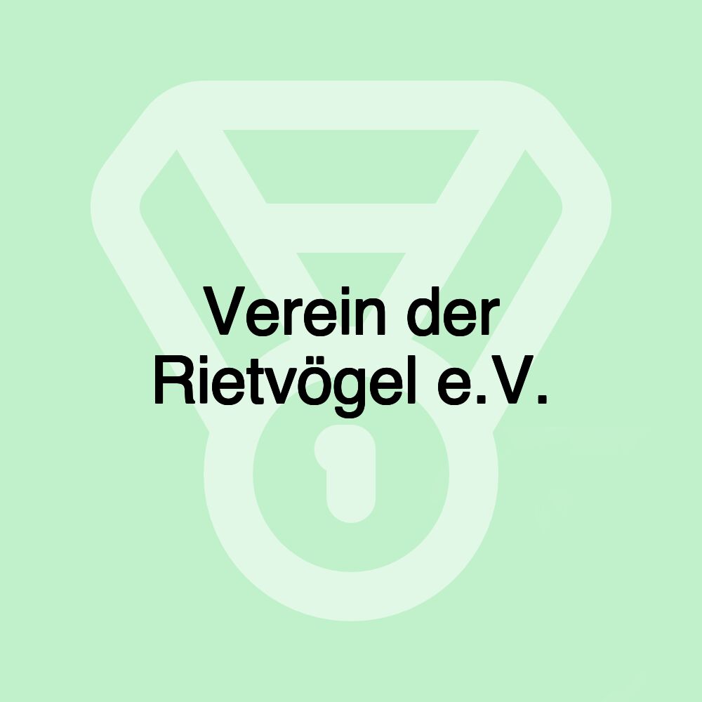 Verein der Rietvögel e.V.