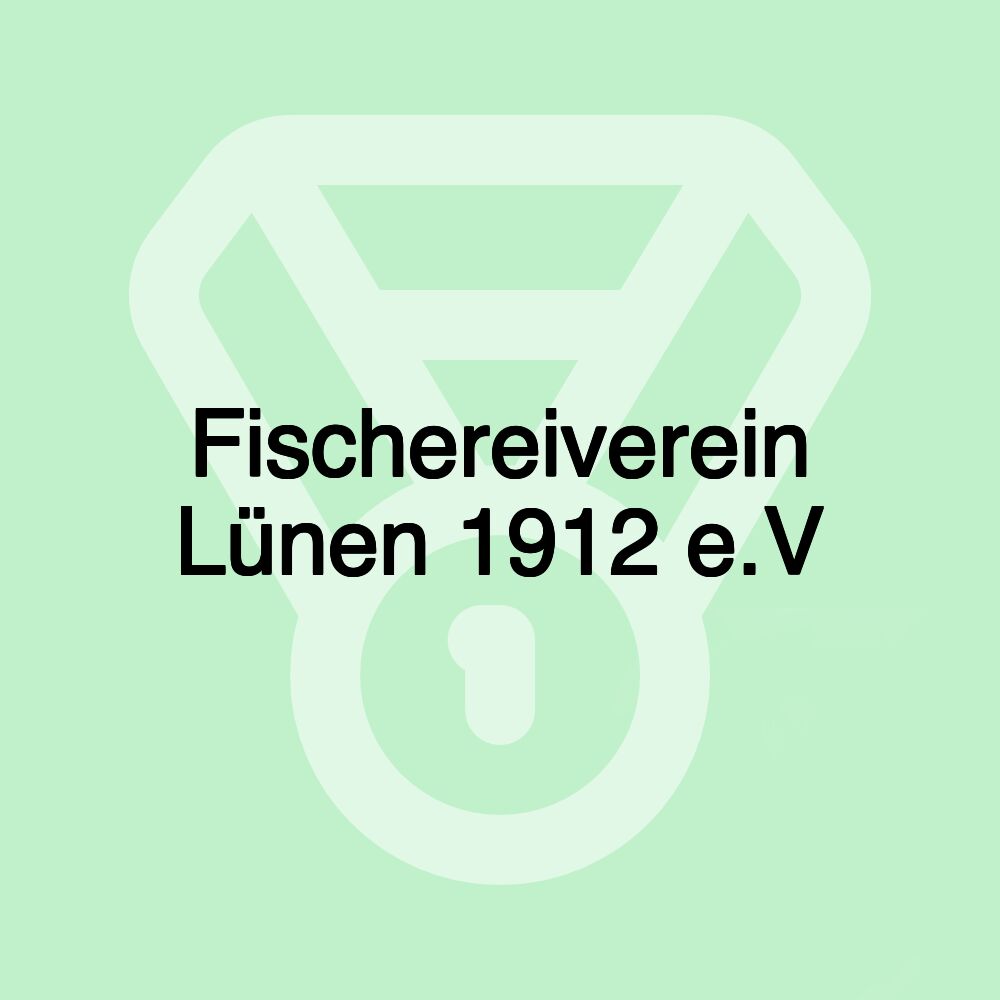 Fischereiverein Lünen 1912 e.V