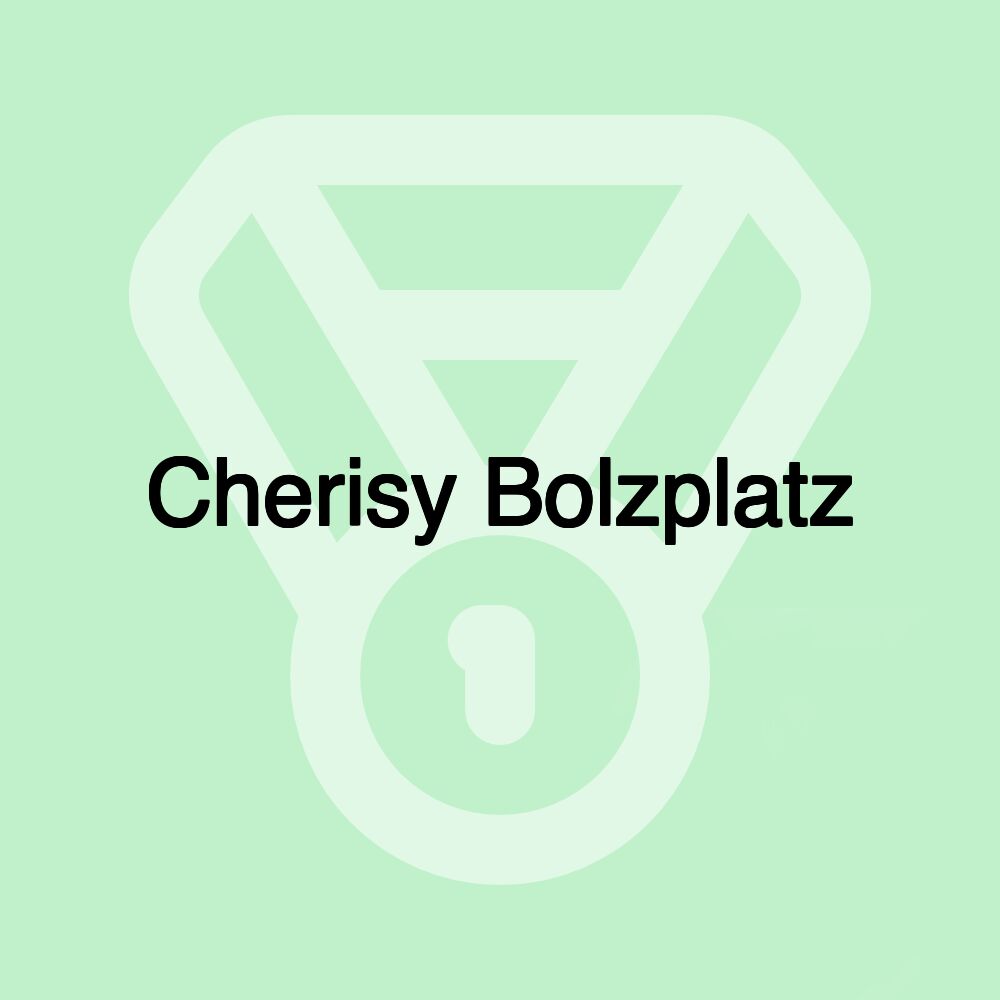 Cherisy Bolzplatz