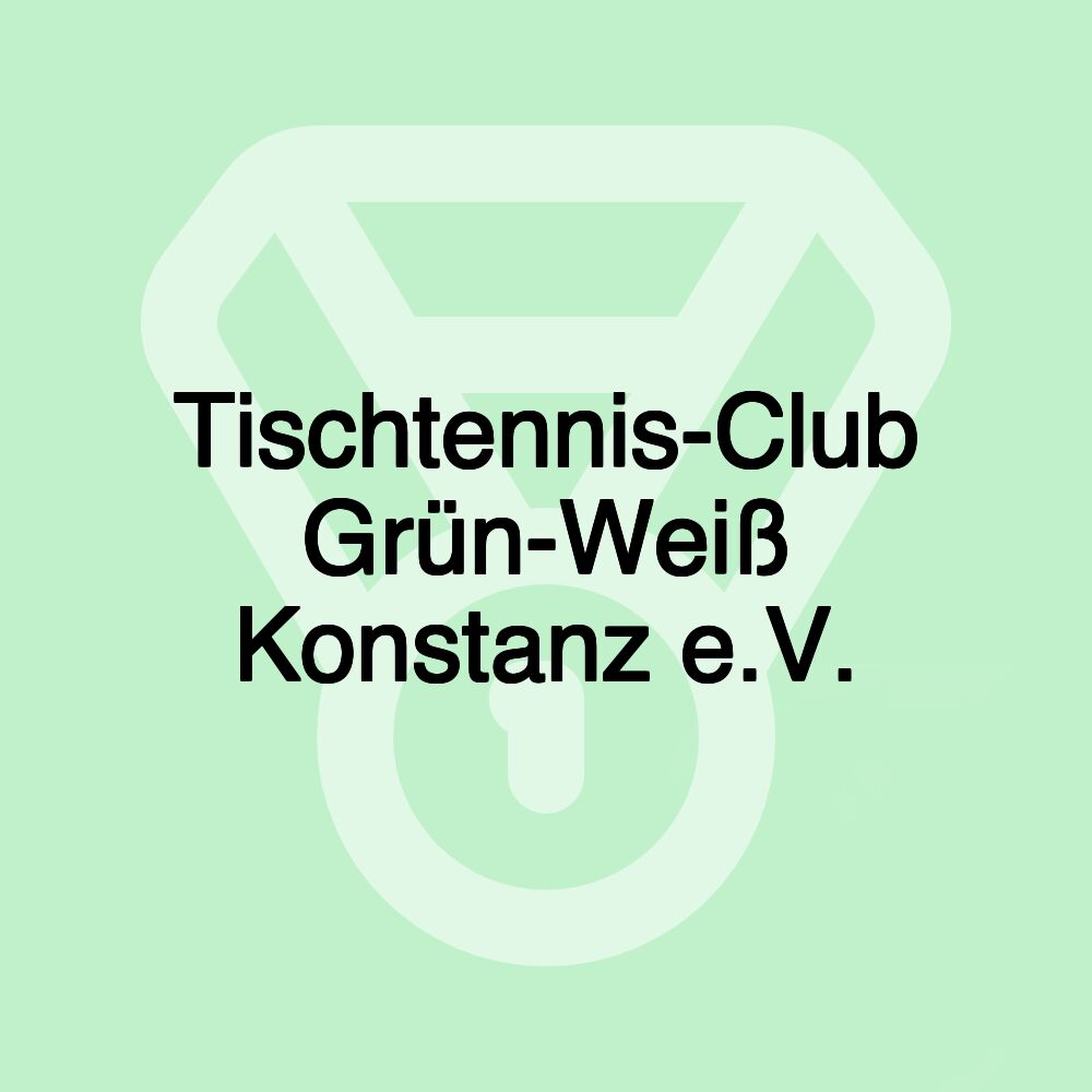 Tischtennis-Club Grün-Weiß Konstanz e.V.