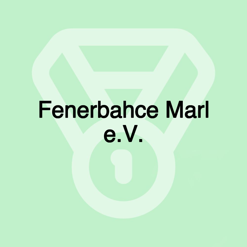 Fenerbahce Marl e.V.