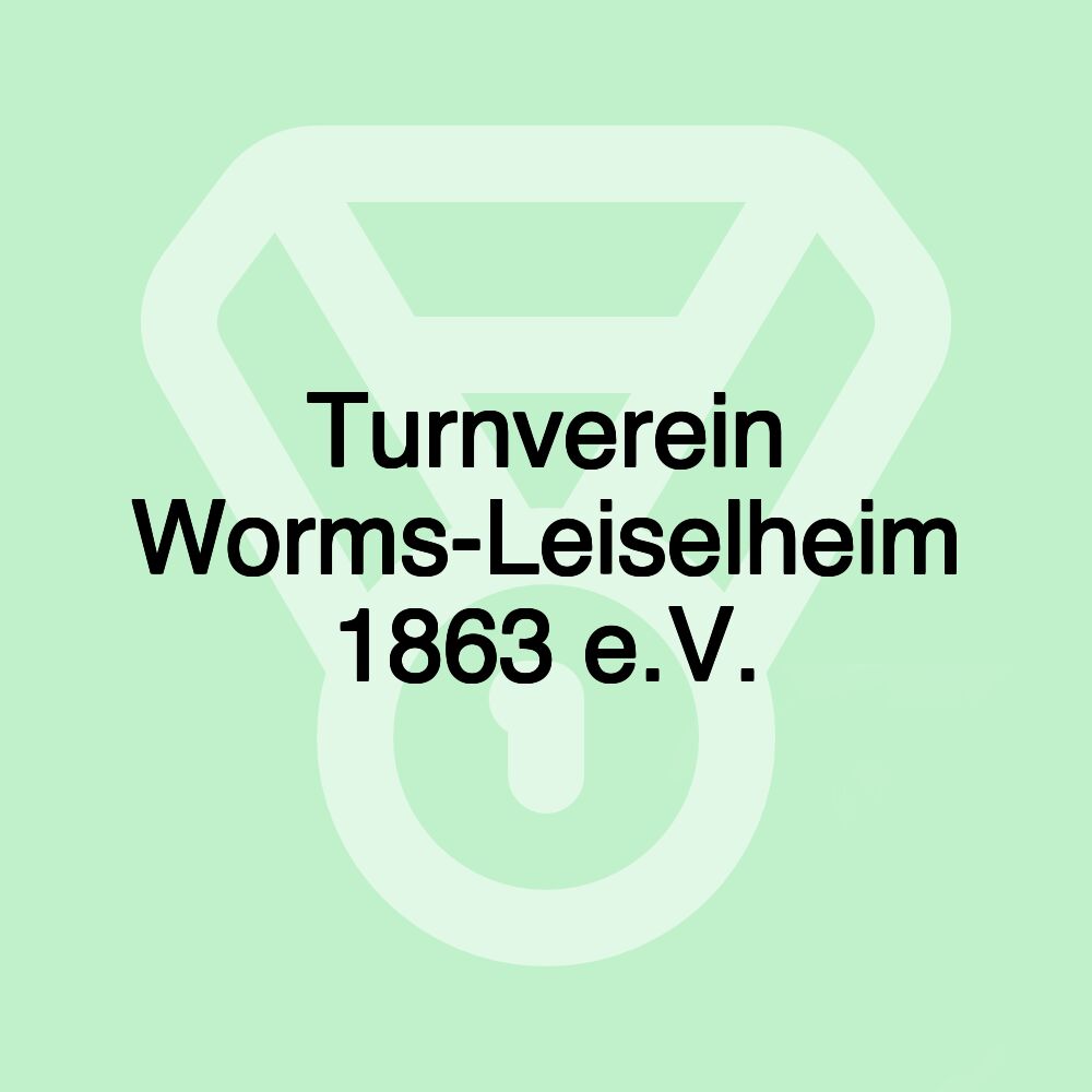 Turnverein Worms-Leiselheim 1863 e.V.
