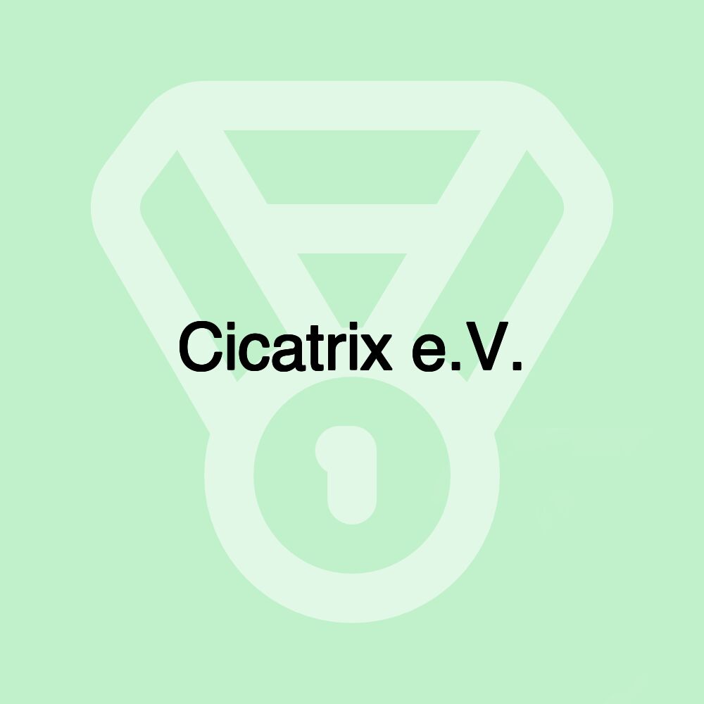 Cicatrix e.V.
