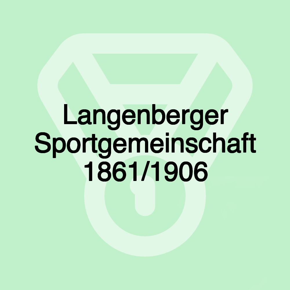 Langenberger Sportgemeinschaft 1861/1906