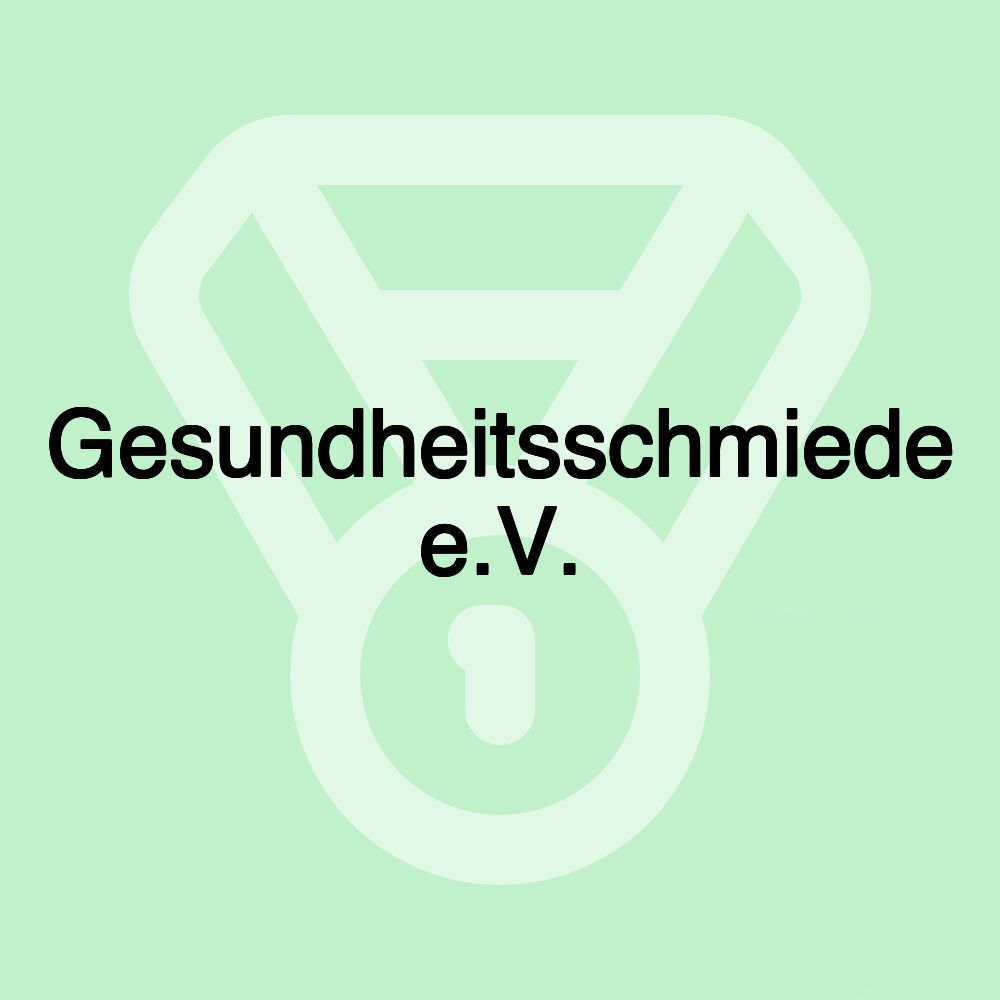 Gesundheitsschmiede e.V.