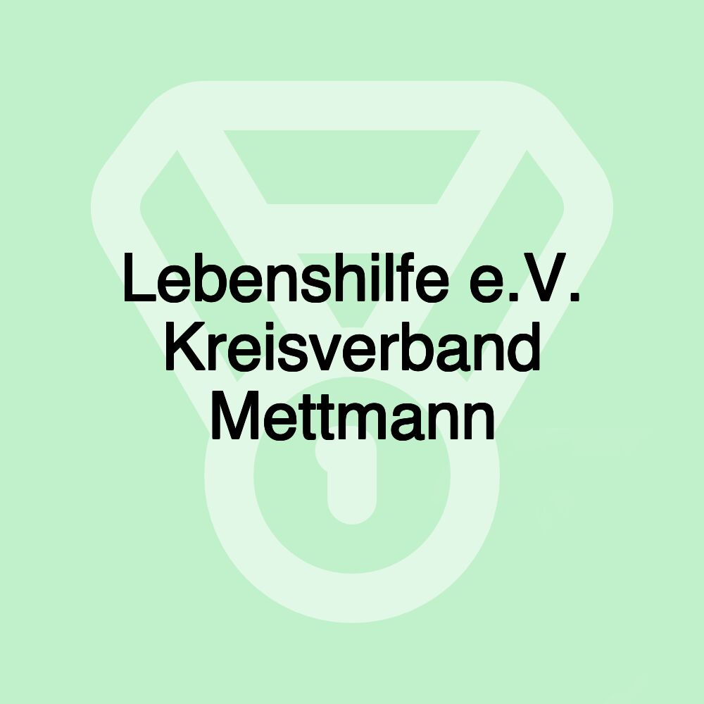 Lebenshilfe e.V. Kreisverband Mettmann