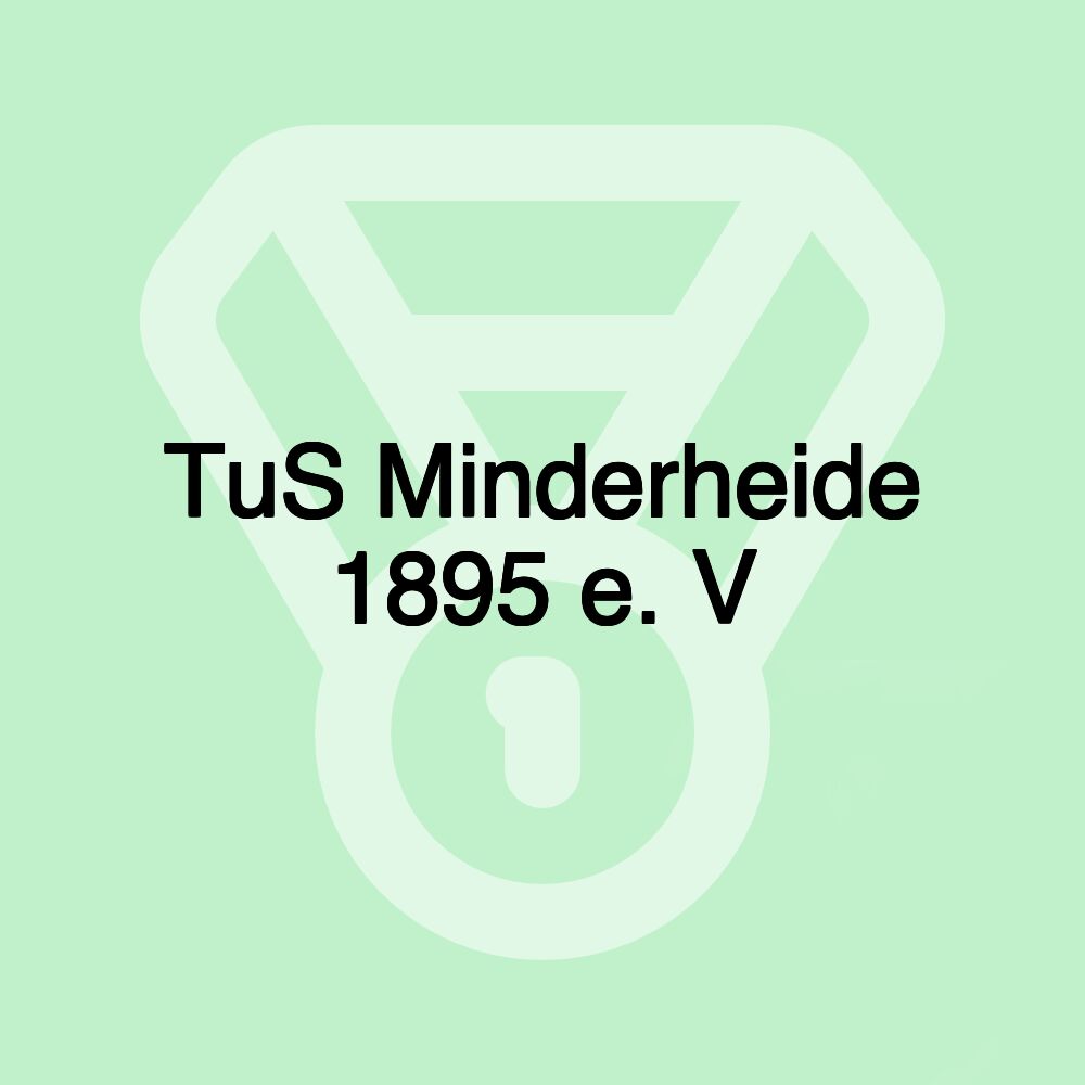 TuS Minderheide 1895 e. V