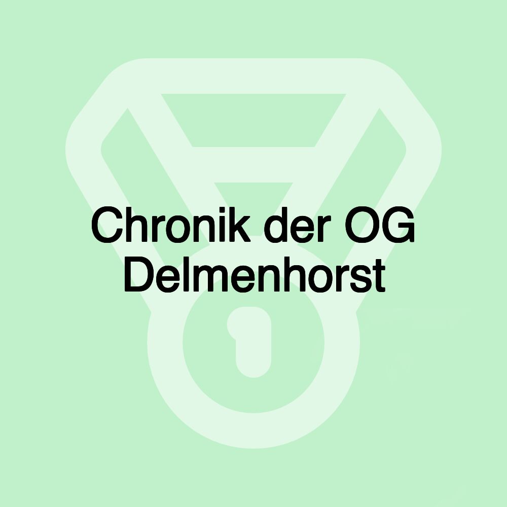 Chronik der OG Delmenhorst