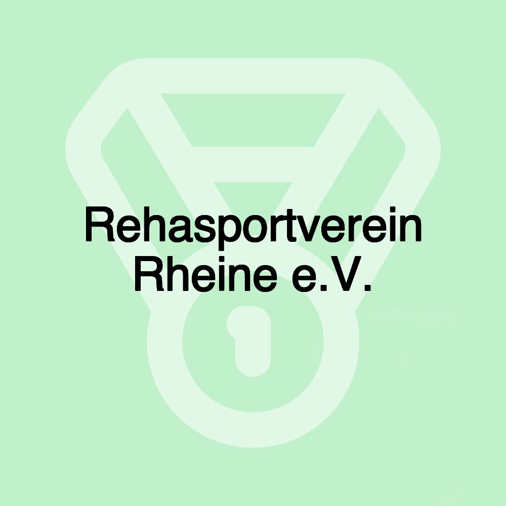 Rehasportverein Rheine e.V. Rehasportverein Rheine e.V.