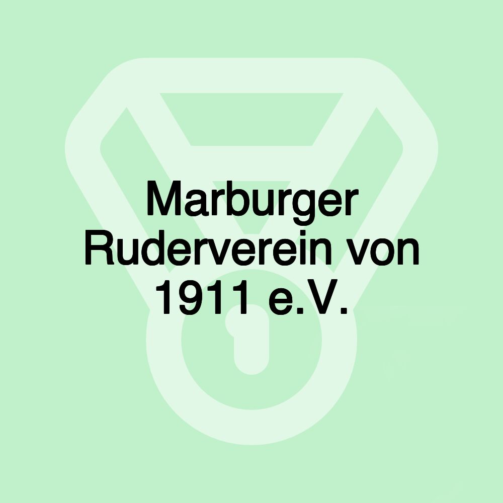 Marburger Ruderverein von 1911 e.V.