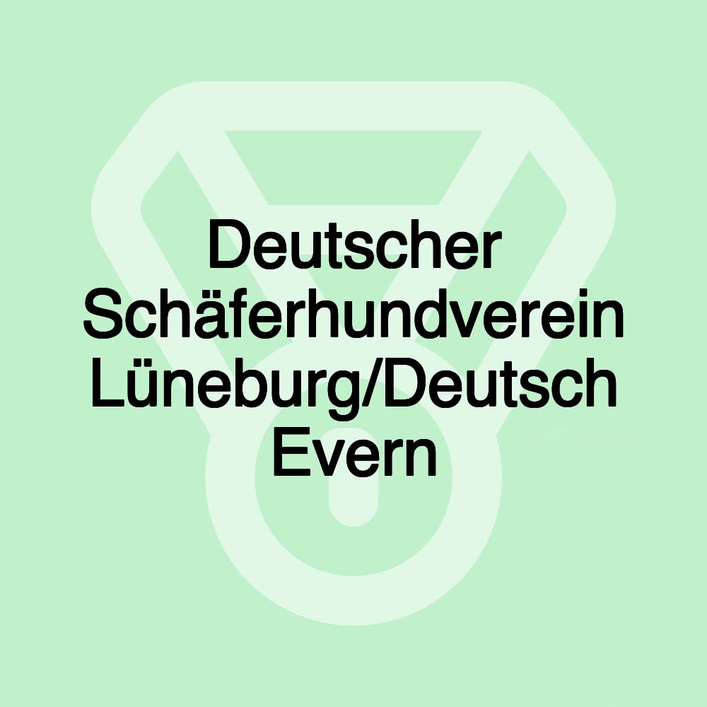 Deutscher Schäferhundverein Lüneburg/Deutsch Evern Deutscher Schäferhundverein Lüneburg/Deutsch Evern