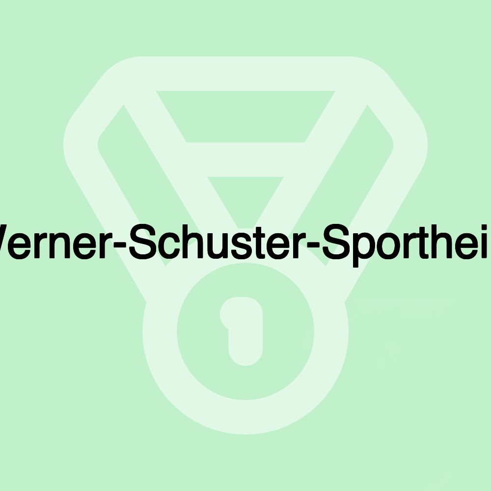 Werner-Schuster-Sportheim Werner-Schuster-Sportheim