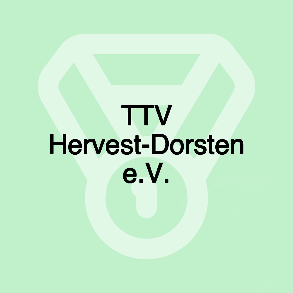 TTV Hervest-Dorsten e.V. TTV Hervest-Dorsten e.V.