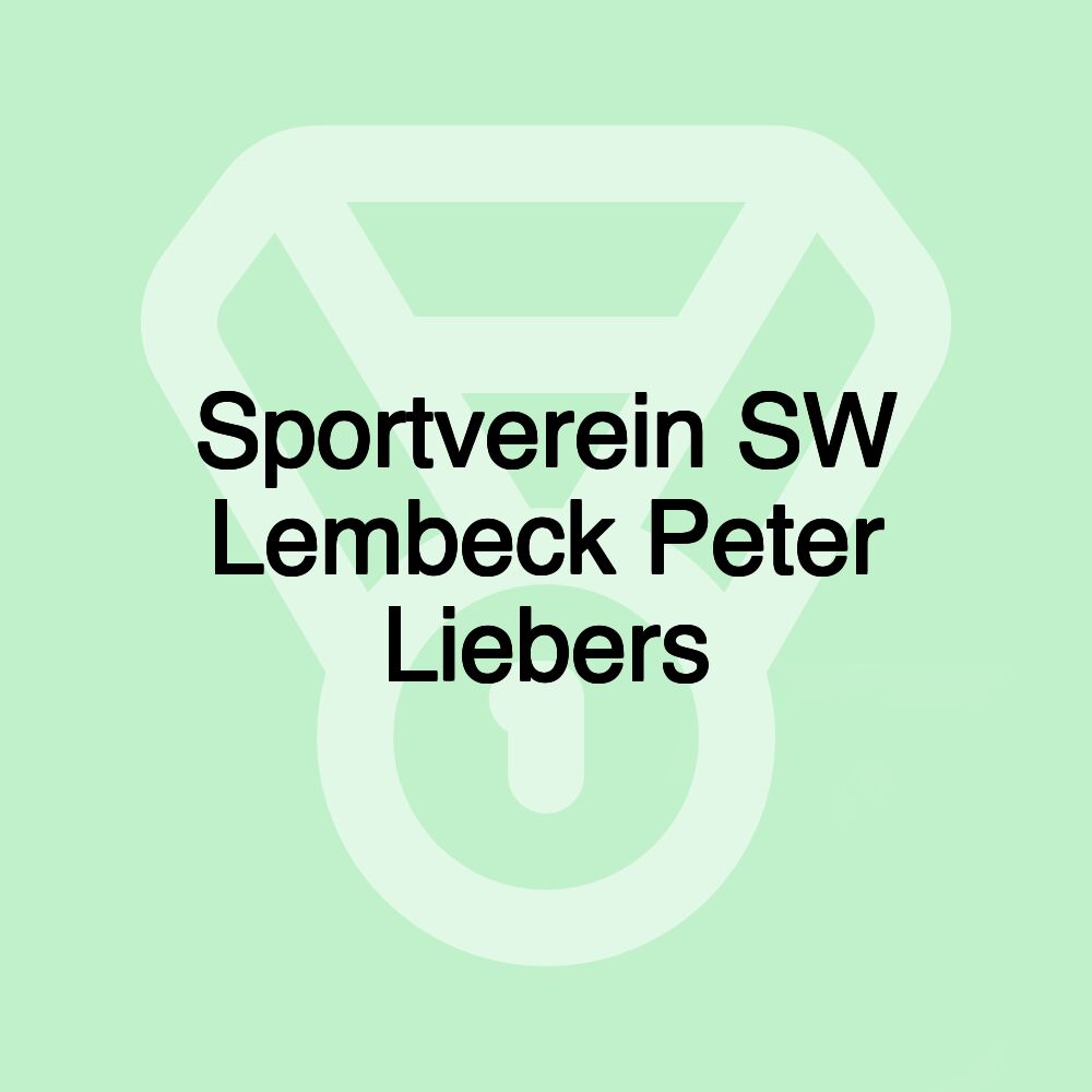 Sportverein SW Lembeck Peter Liebers Sportverein SW Lembeck Peter Liebers