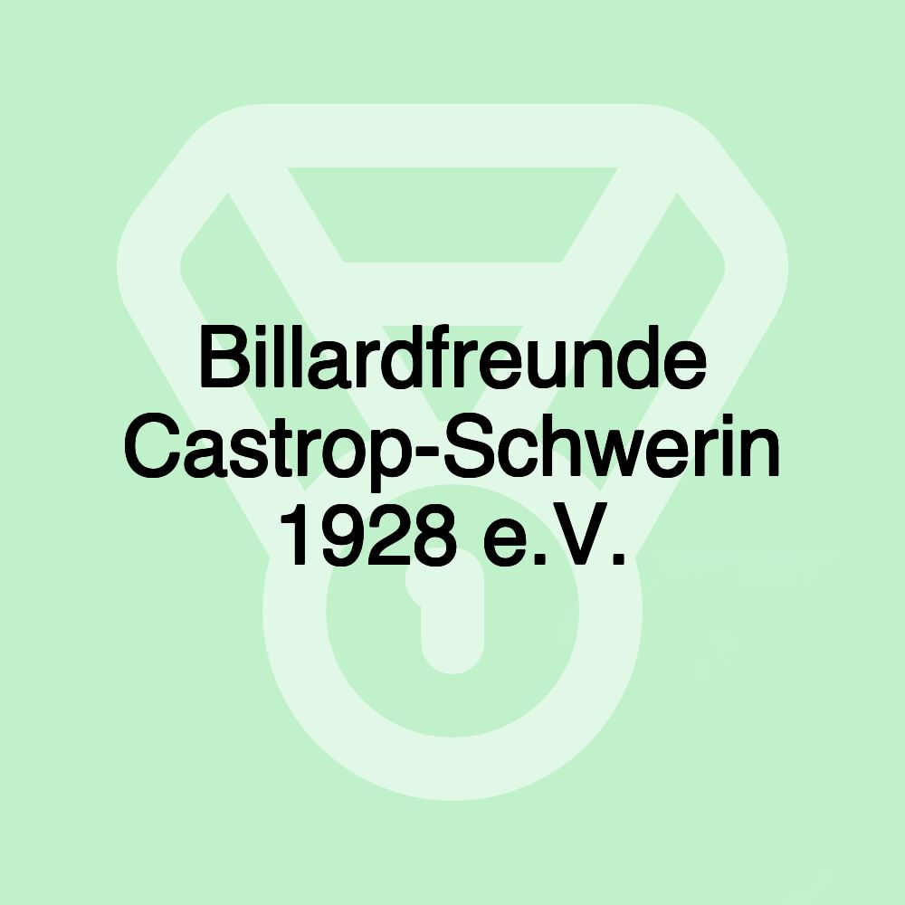 Billardfreunde Castrop-Schwerin 1928 e.V. Billardfreunde Castrop-Schwerin 1928 e.V.