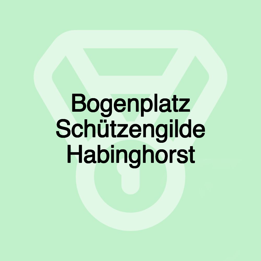 Bogenplatz Schützengilde Habinghorst