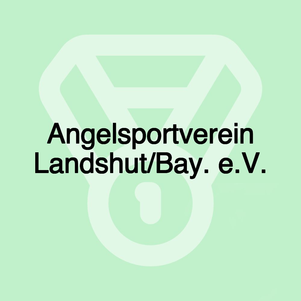 Angelsportverein Landshut/Bay. e.V.
