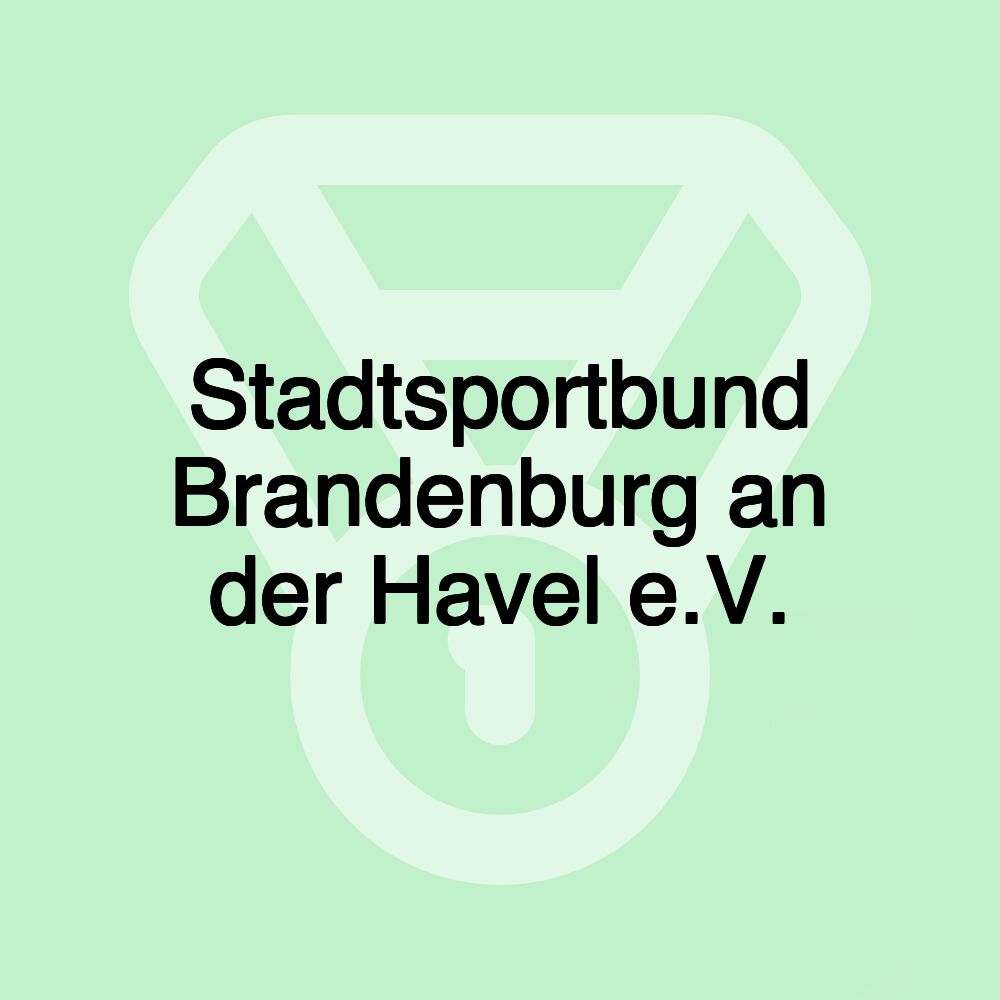 Stadtsportbund Brandenburg an der Havel e.V.