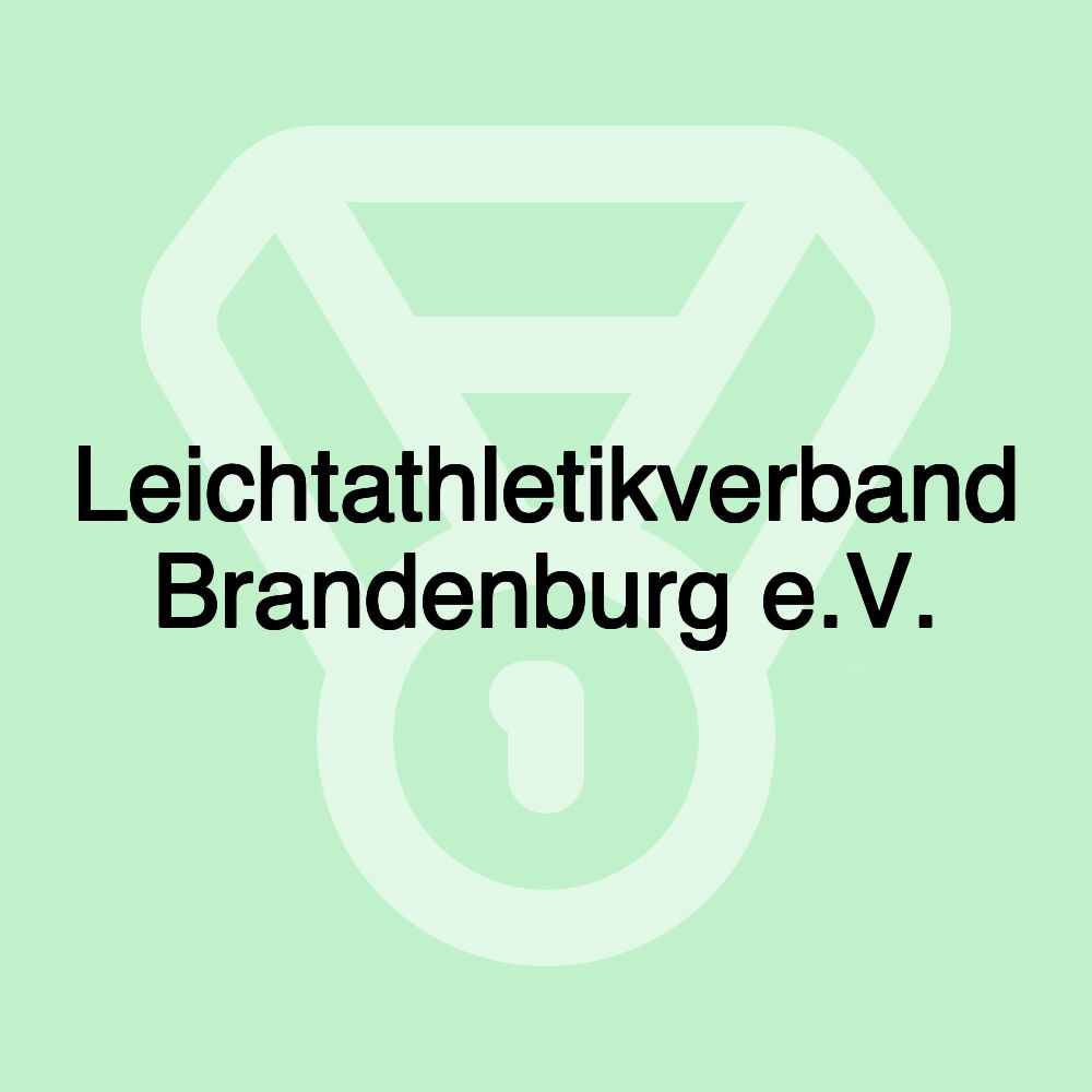 Leichtathletikverband Brandenburg e.V.