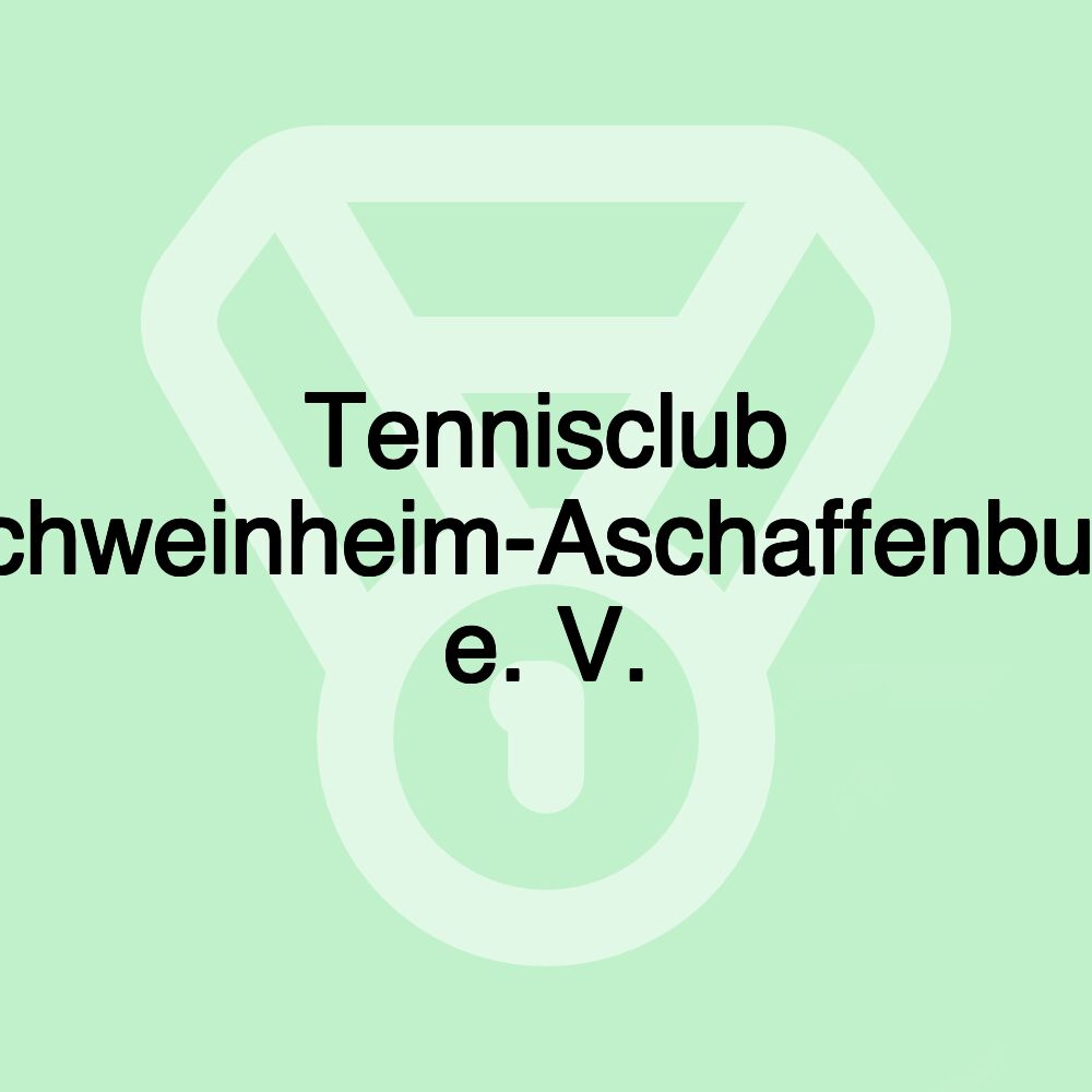 Tennisclub Schweinheim-Aschaffenburg e. V.