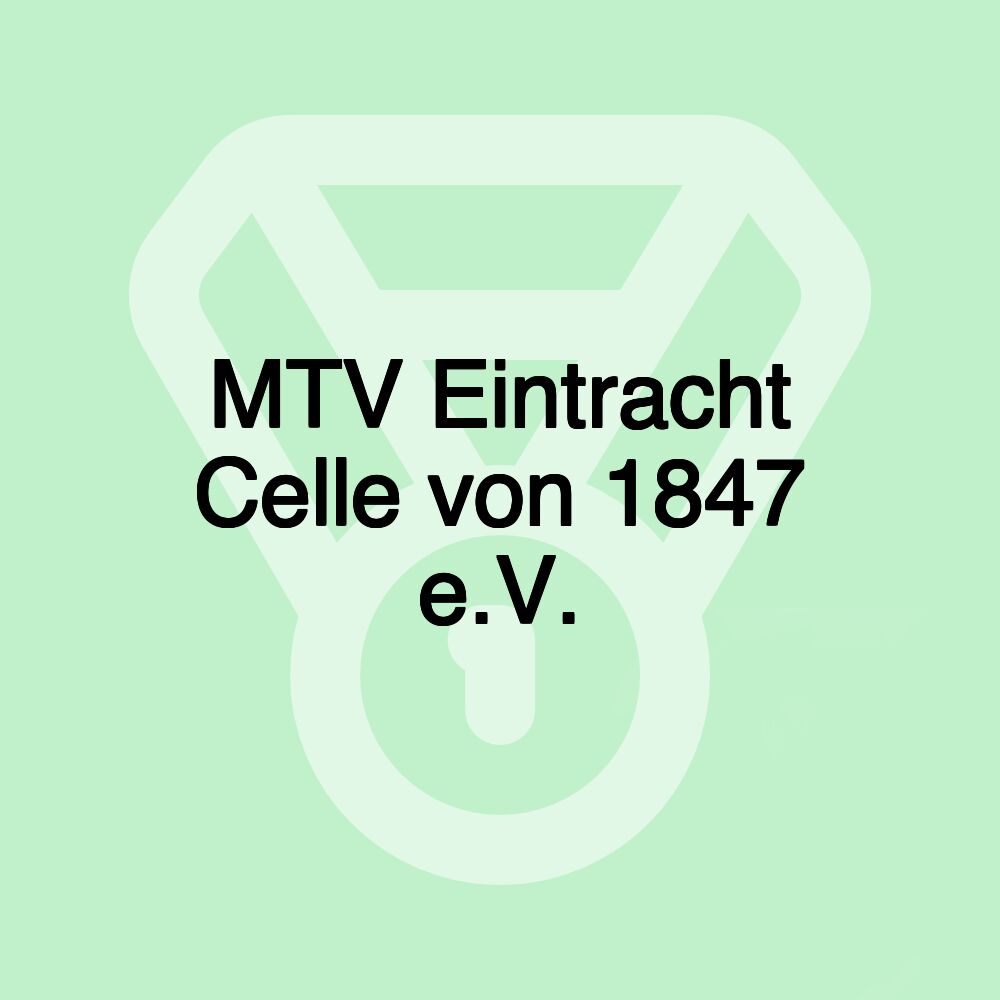 MTV Eintracht Celle von 1847 e.V.