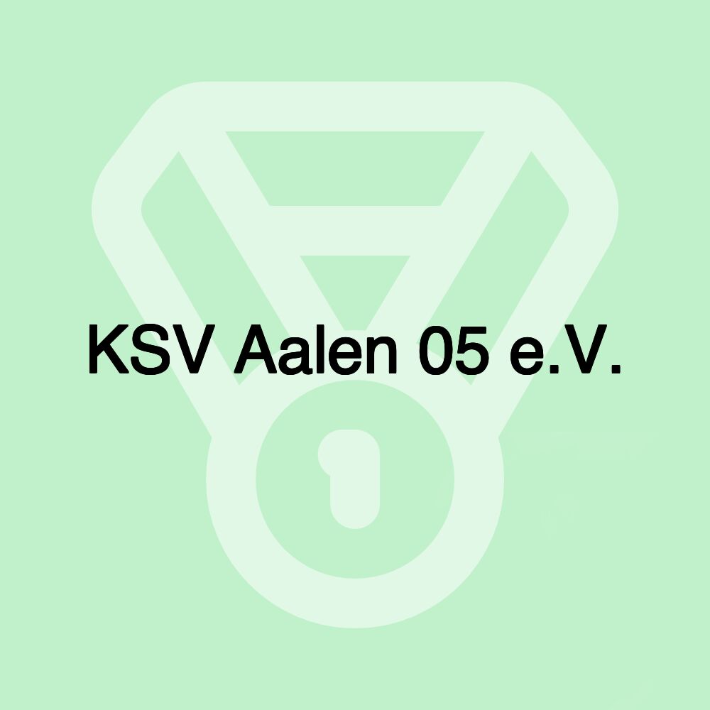 KSV Aalen 05 e.V. KSV Aalen 05 e.V.