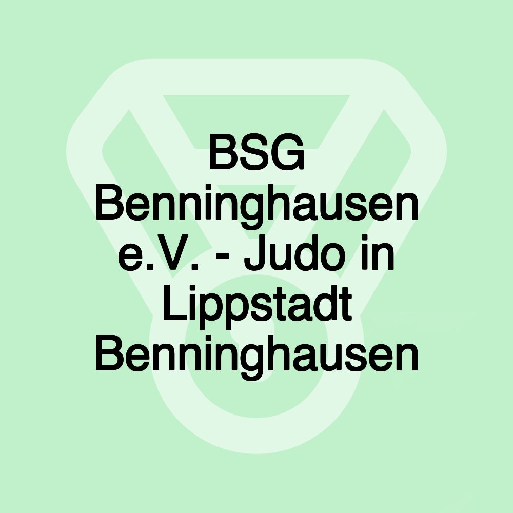 BSG Benninghausen e.V. - Judo in Lippstadt Benninghausen