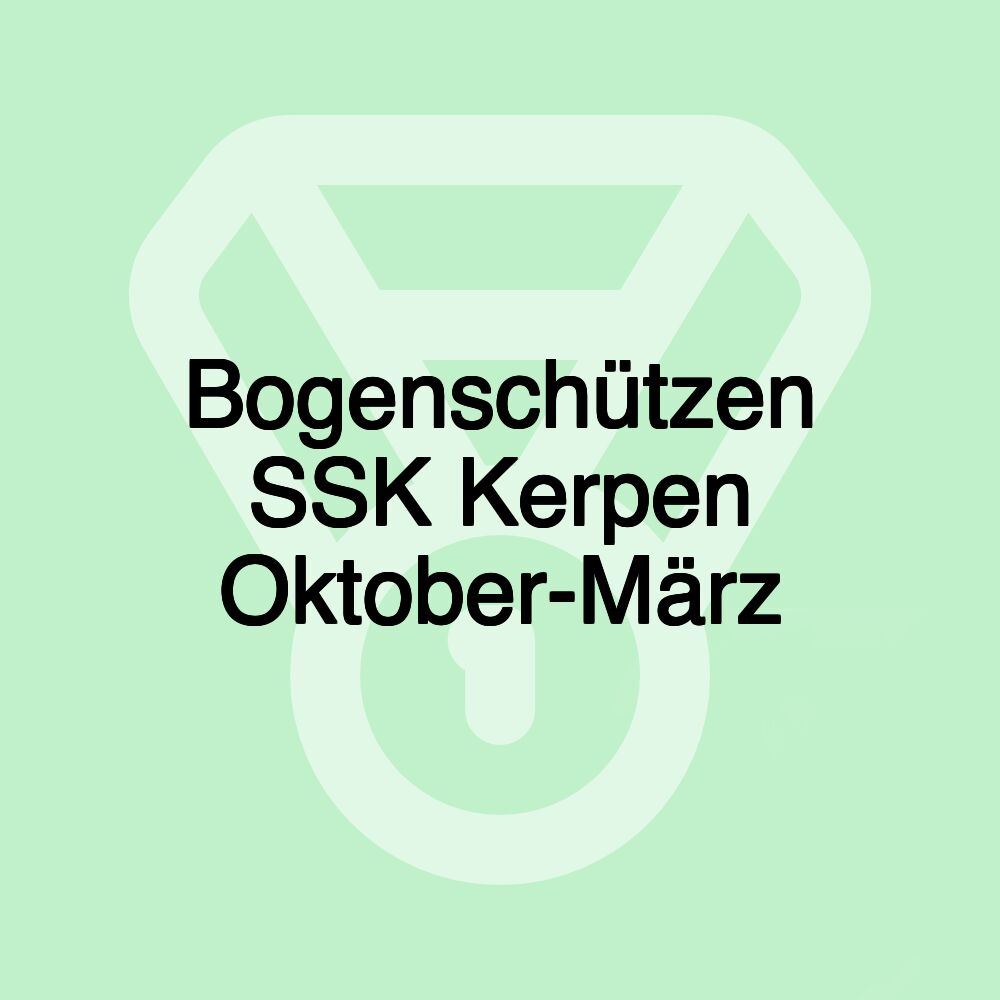 Bogenschützen SSK Kerpen Oktober-März
