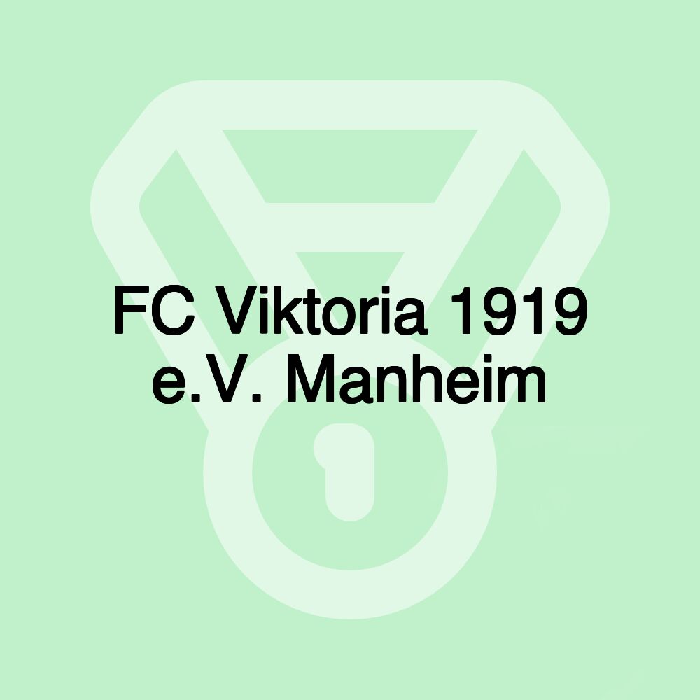 FC Viktoria 1919 e.V. Manheim