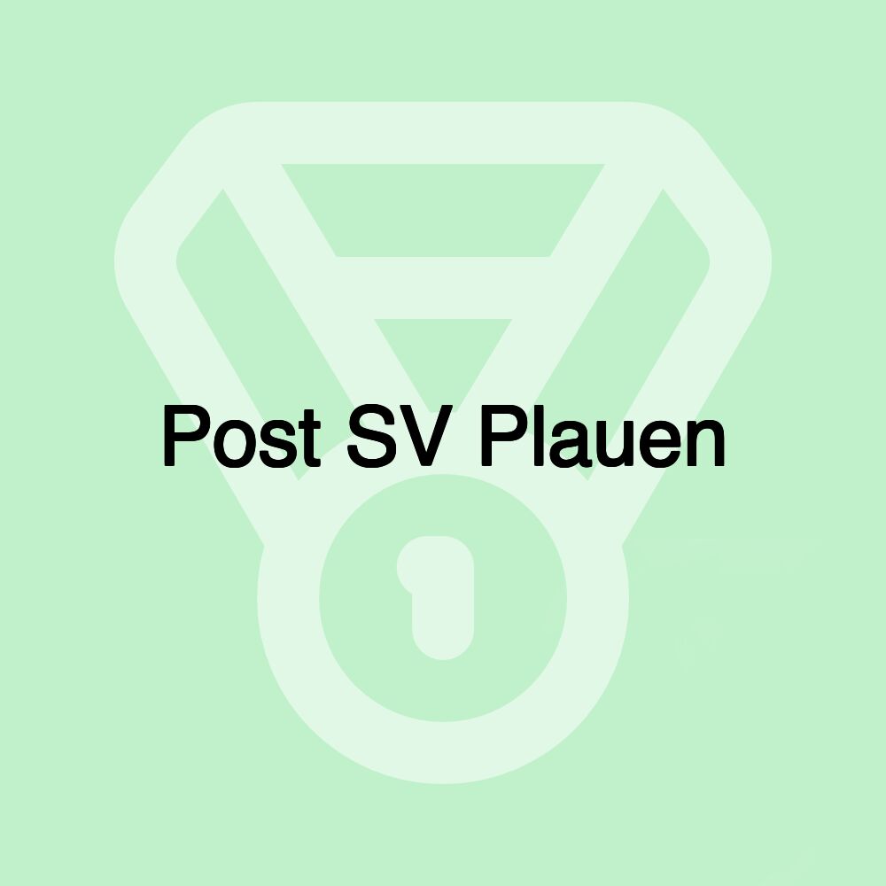 Post SV Plauen Post SV Plauen