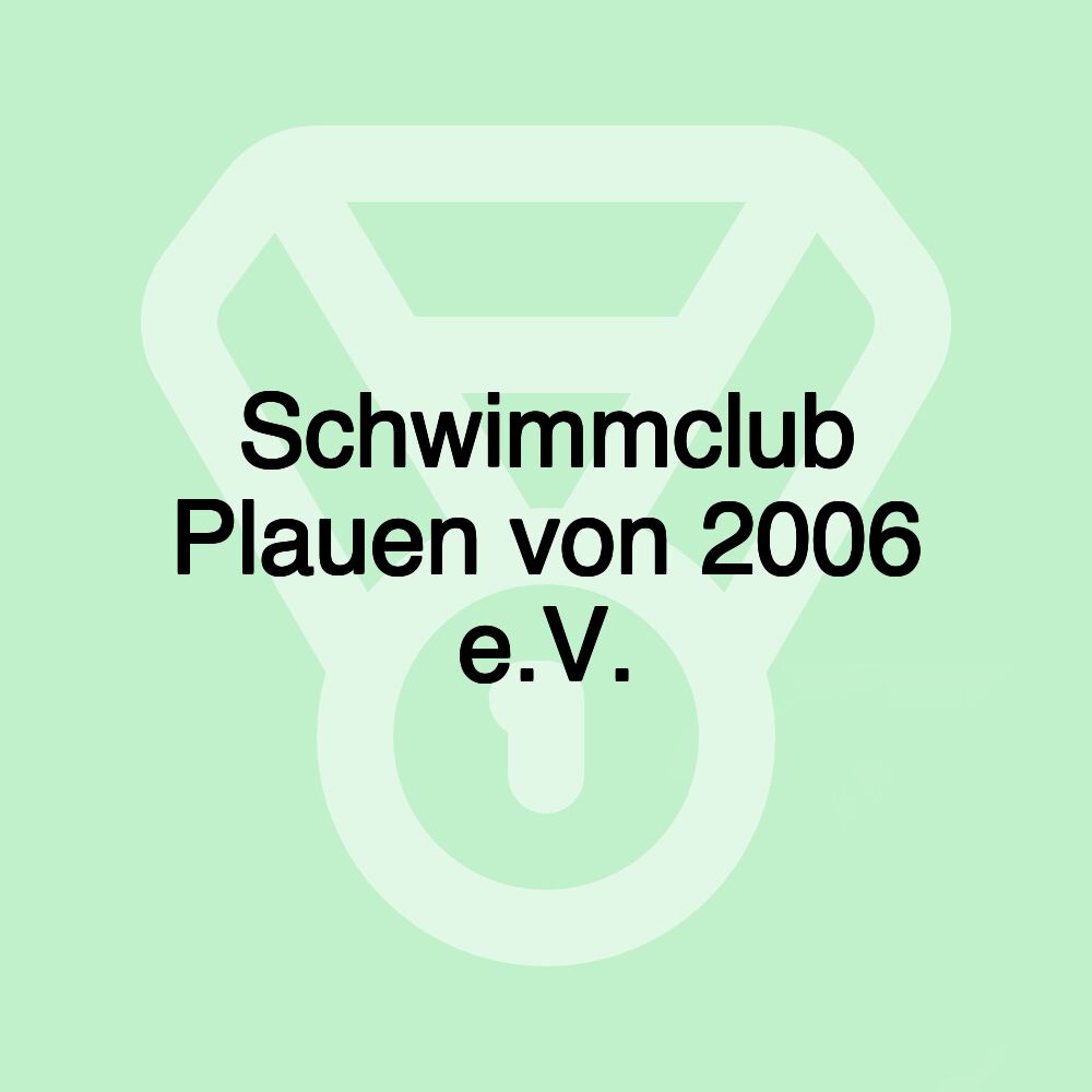 Schwimmclub Plauen von 2006 e.V.