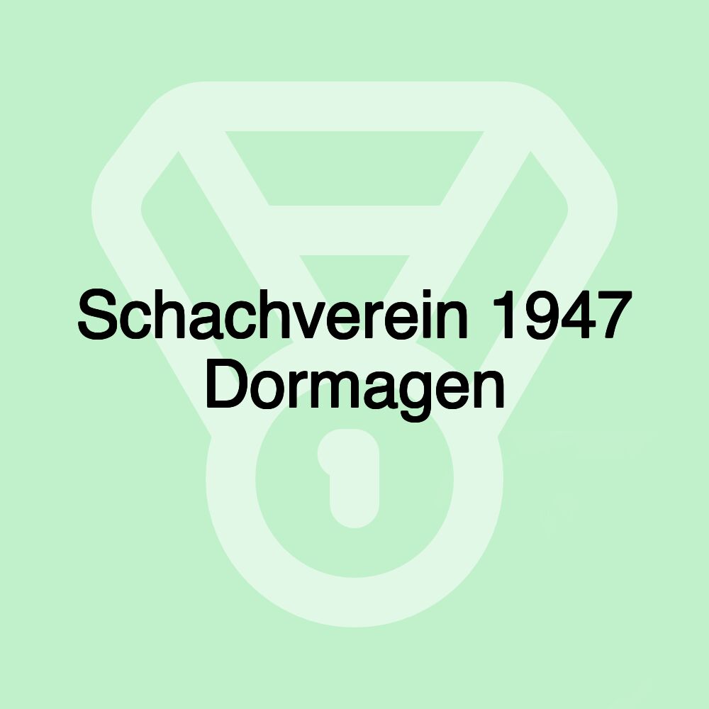 Schachverein 1947 Dormagen