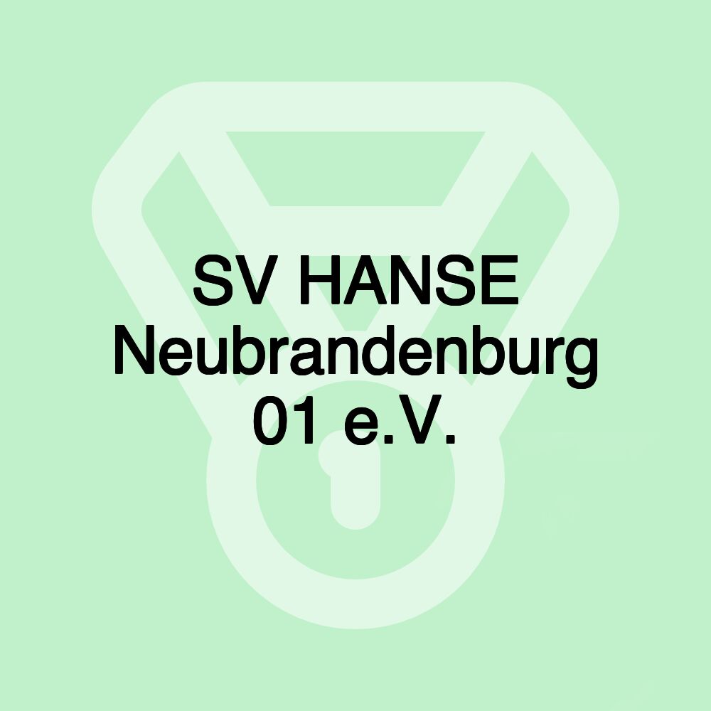 SV HANSE Neubrandenburg 01 e.V.