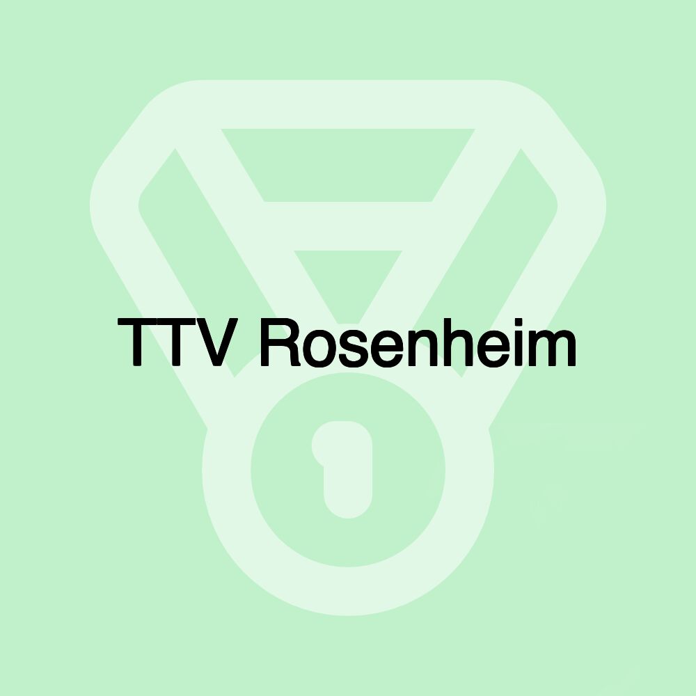 TTV Rosenheim TTV Rosenheim