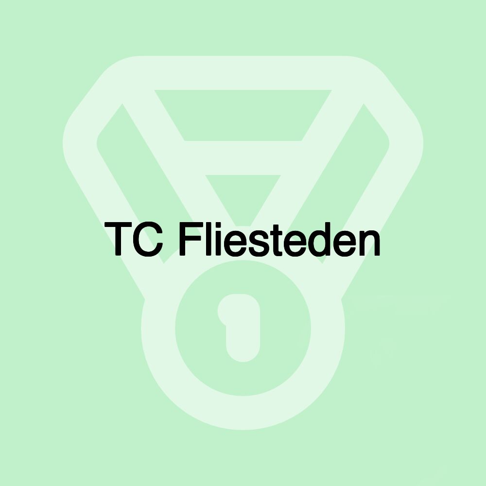 TC Fliesteden