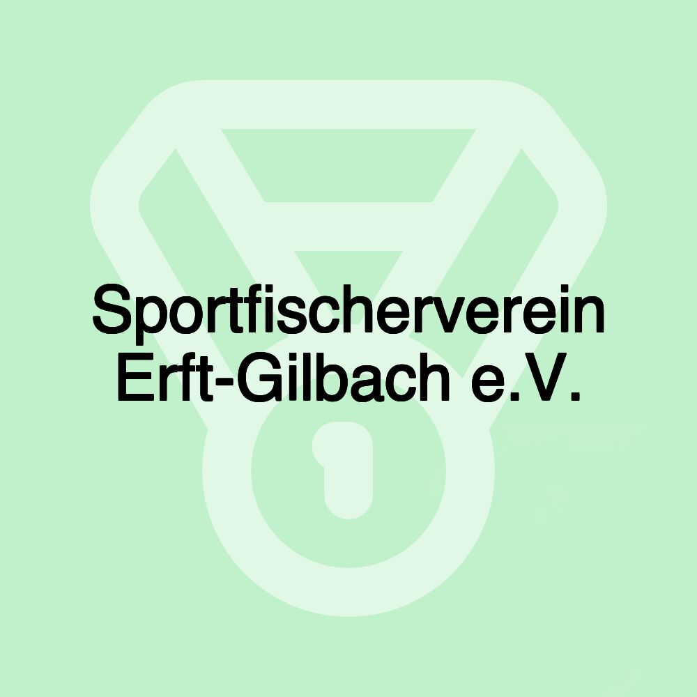 Sportfischerverein Erft-Gilbach e.V. Sportfischerverein Erft-Gilbach e.V.