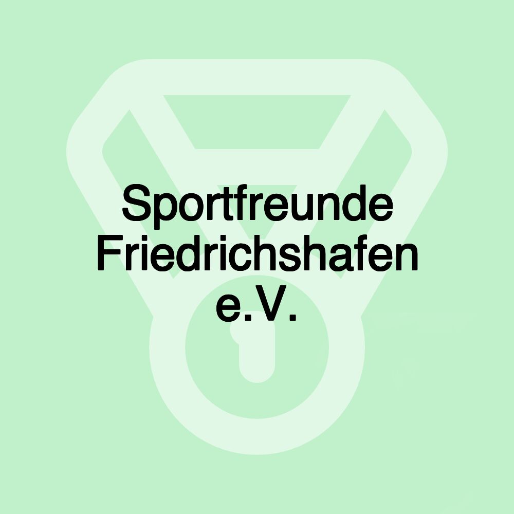 Sportfreunde Friedrichshafen e.V.